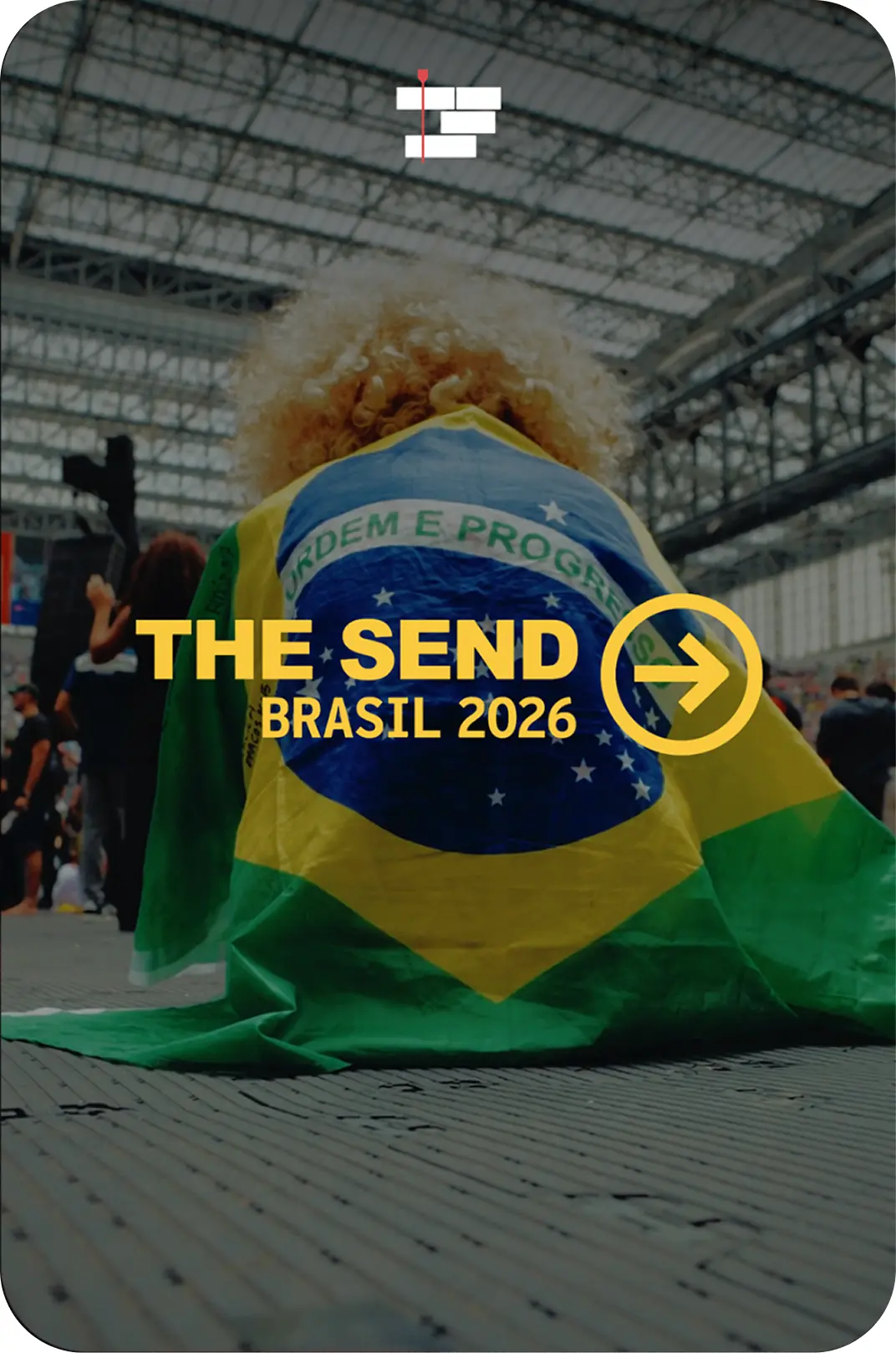 The Send Brasil 2026